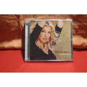 FAITH HILL Breathe - Audio CD Country Princess Singing Her Heart Out